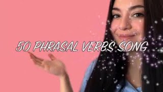 Phrasal Verbs  Song [upl. by Can]