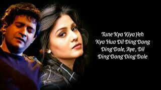 Ding Dong Dole Full Song With Lyrics By KK Sunidhi Chauhan Anu Malik Sameer Anjaan [upl. by Ahsrop]