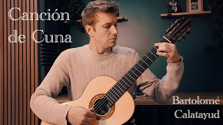 Canción de Cuna by Bartolomé Calatayud with notation [upl. by Casaleggio]