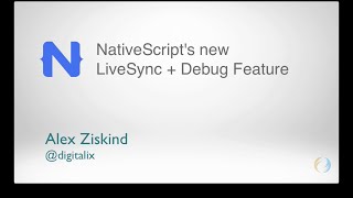 How to use NativeScripts new Debug  LiveSync feature [upl. by Ynar]