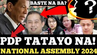 NATIONAL ASSEMBLY 2024 PDP KASAMA IKAW AKOTAYO BUONG PWERSA TATAYO LABANAN MGA TIWALING PULITIKO [upl. by Anim]