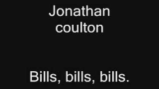 Jonathan coulton  Bills bills bills [upl. by Sergius506]