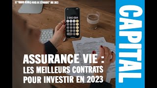 Assurance vie  les meilleurs contrats pour investir en 2023 [upl. by Abshier585]