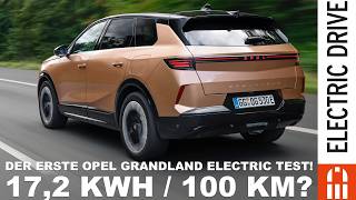 Opel Grandland Electric Test  Wieviel verbraucht er wirklich Unser Electric Drive Fahrbericht [upl. by Maegan]