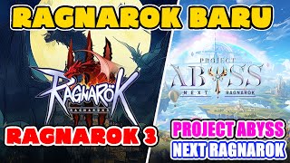 RAGNAROK BARU DARI GRAVITY Ragnarok 3 DAN Project Abyss Next Ragnarok [upl. by Ahsinhoj]