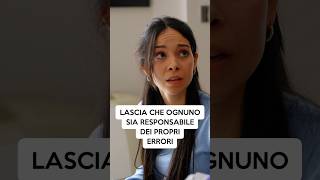 Lascia che ognuno sia responsabile dei propri errori [upl. by Itida333]