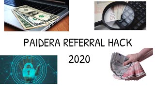 PAIDERA  Referral Hack 2020  Earn up to 20 per day [upl. by Alihs106]