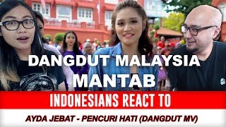 Indonesians React To Ayda Jebat  Pencuri Hati v Dangdut Official Music Video [upl. by Renferd46]