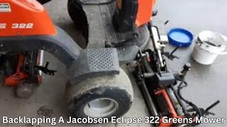 Jacobsen Eclipse 322 reel mower built in backlap  sharpen mode [upl. by Darrell]