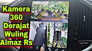 Kamera 360 derajat‼️Mobil Wuling Almas Rs Jernih [upl. by Gladdie136]