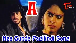 A Telugu Movie Songs  Naa Gunde Pagilindi Video Song  Upendra Chandini [upl. by Osher]