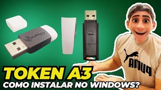 ✅ Como instalar TOKEN A3 no WINDOWS vários modelos [upl. by Kowatch]