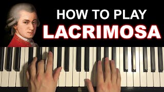 Mozart  Lacrimosa Piano Tutorial Lesson [upl. by Cykana]