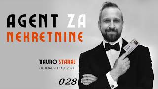 Agent za nekretnine  Mauro Staraj  Official video 2021 [upl. by Hibbitts]