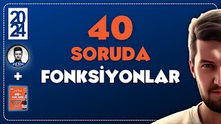 40 SORUDA quotFONKSİYONLARquot 2024  SML HOCA MATEMATİK [upl. by Evoy]