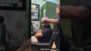 Hair color  Highlights With Cap hairstyle hairtutorial haircolor hairhighlights [upl. by Cahn539]