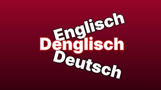 Denglisch [upl. by Erskine758]