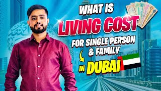 Monthly Living Cost in Dubai for Single Person and Family Expenses of Rent Food Travel Internet [upl. by Scherle]