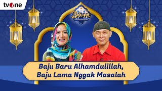 LIVE BAKWAN 27  Beli Baju Jelang Lebaran Perlu Nggak Sih [upl. by Alanah]