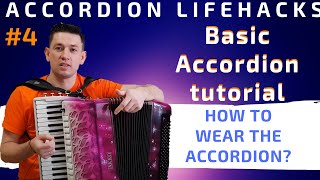 Accordion basics How to wear an accordion Accordion lessons [upl. by Norra]