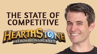 Hearthstone The State of Competitive Play [upl. by Ignacia]