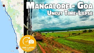 Indian Railways Timelapse Journey Mangalore to Goa Uncut Timelapse  05 Sec Timelapse [upl. by Luapsemaj]