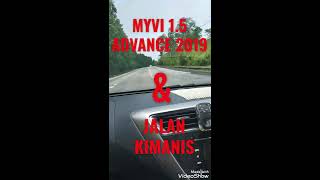 PANDU UJI MYVI 15 ADVANCE 2019  JALAN KIMANIS [upl. by Eornom]