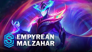 Empyrean Malzahar Skin Spotlight  League of Legends [upl. by Meggs186]