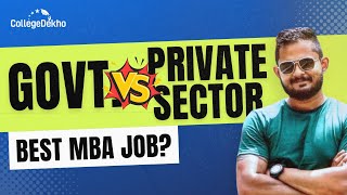 MBA Careers In India Top Jobs in Private Sector vs Government 2024  Finance Marketing HR [upl. by Erdreid250]