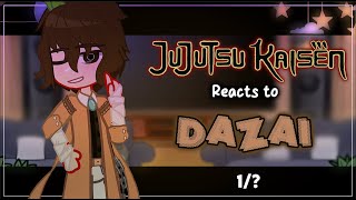 JJK Reacts To Dazai As A New Teacher  1  JJKBSD X Gacha Club  ʟɪʟᴀᴄ—ᴀᴍᴇᴛʜʏsᴛ [upl. by Tzong]