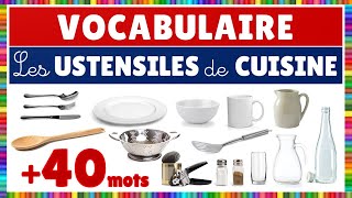 Vocabulaire  les ustensiles de cuisine [upl. by Saiasi794]