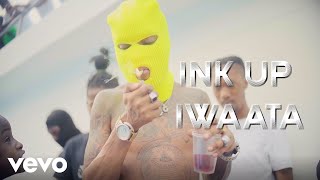 IWaata  INK Up Official Music Video [upl. by Ahtiekal]