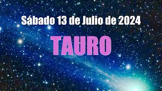 13 de Julio de 2024 TAROT TAURO MIREN ESTO ❤️ AMOR ❤️ suerte✅ tarot tauro horoscopo [upl. by Web]