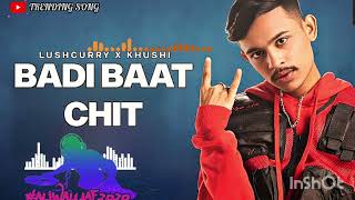 BADI BAAT CHIT IndusInd logon Ko lyrics song trending badi baat chit song 2024 dj [upl. by Aicetel753]