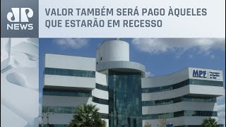 Procuradores do MPF em férias ou licença receberão R 11 mil [upl. by Brodench]