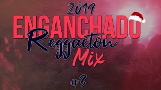 Enganchado Reggaetón Mix 3 2019Lo Nuevo  Alex Suarez DJ 🎄 [upl. by Gwenni]