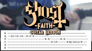 Ghost  Faith  Guitar Lesson [upl. by Hephzibah556]