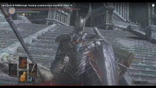 Dark Souls III Walkthrough Farming LocationsSirris Questline  Video 18 [upl. by Maureen]