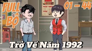 Tái Sinh Năm 1992 Full Bộ  QuangTv [upl. by Llerrem]