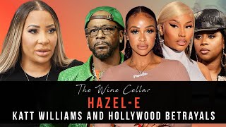 Hollywood Betrayals HazelE on Katt Williams Masika Nicki Minaj Remy Ma Love amp Hip Hop  More [upl. by Trisha614]