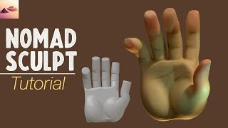 How to Sculpt a HAND in Nomad Sculpt 4K Tutorial [upl. by Leksehc]