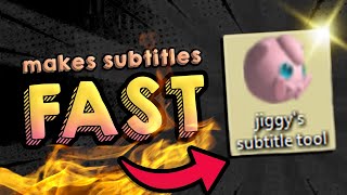 THIS TOOL MAKES SUBTITLES FASTER  Jiggys Subtitle Tool [upl. by Lacee976]