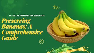 How to Preserve Bananas Freezing Drying and More [upl. by Leake]