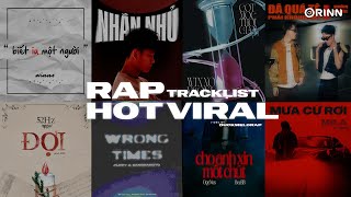 Wrong Times Nhắn Nhủ Anh Chỉ Muốn Sau Cơn Mưa  Rap Tracklist  Tuyển Tập Nhạc Rap TOP Xu Hướng [upl. by Dang]