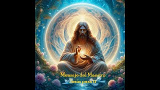 MEDITACIÓN 1 Mensaje del Maestro Jesús para ti directamente desde Un curso de milagros [upl. by Spector]