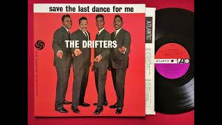 THE DRIFTERS Save The Last Dance For Me 2023 Remaster [upl. by Baoj767]