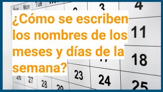 MESES y DÍAS DEL AÑO😲 📅 ¿con mayúscula o minúscula [upl. by Switzer]