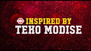 Inspired By Teko Modise  PART 1 [upl. by Atnod]