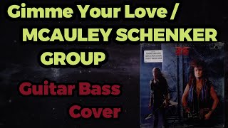 MSG Mcauley Schenker Group  Gimme Your Love cover by Chiitora [upl. by Eleanora]