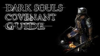 Dark Souls Covenants How To Join EVERY Covenant [upl. by Donough798]